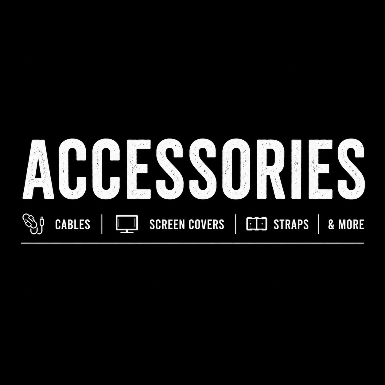 Accessories